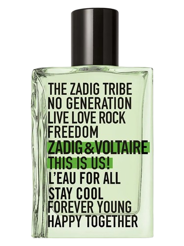 Zadig & Voltaire This is Us! L'Eau for All